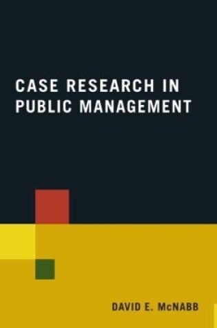 Cover of Case Research in Public Management