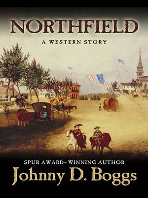 Book cover for Northfield: A Western Story