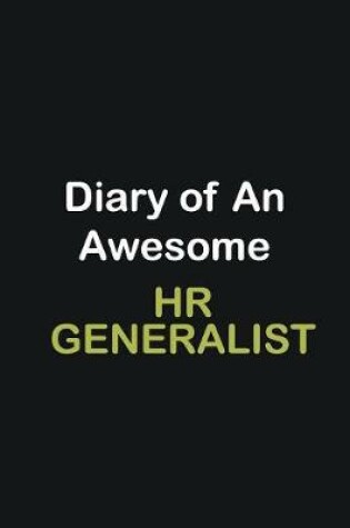 Cover of Diary Of An Awesome HR Generalist