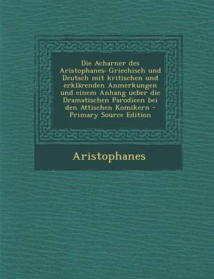 Book cover for Die Acharner Des Aristophanes