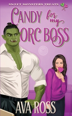 Book cover for Candy for my Orc Boss