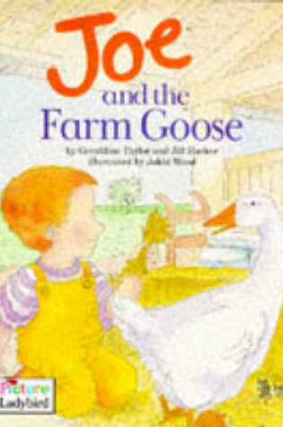 Cover of Joe and the Farm Goose