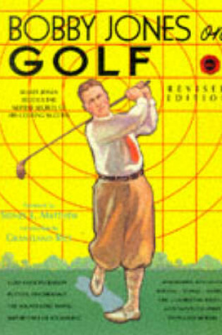 Cover of Bobby Jones on Golf