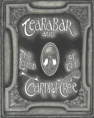 Book cover for Tearabar and The Legend of the Teardrop Tree