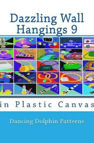 Cover of Dazzling Wall Hangings 9