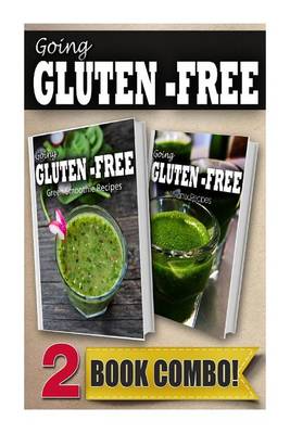 Book cover for Gluten-Free Green Smoothie Recipes and Gluten-Free Vitamix Recipes