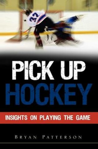 Cover of Pick Up Hockey