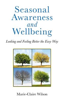 Book cover for Seasonal Awareness and Wellbeing – Looking and Feeling Better the Easy Way