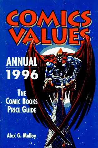 Book cover for Comics Values Annual 1996 : the Comics Books Price Guide (Annual)