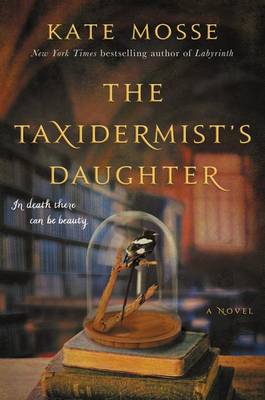 Book cover for The Taxidermist's Daughter