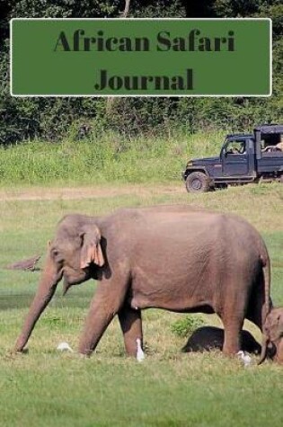 Cover of African Safari Journal