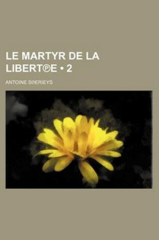 Cover of Le Martyr de La Libert E (2)