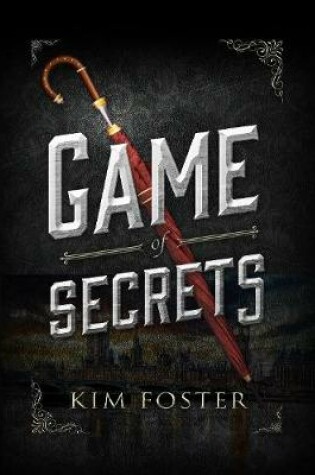 Cover of Game of Secrets