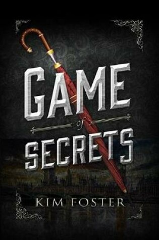 Cover of Game of Secrets