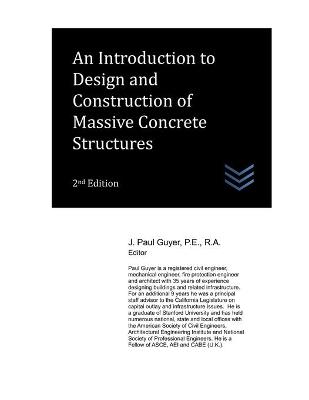 Book cover for An Introduction to Design and Construction of Massive Concrete Structures