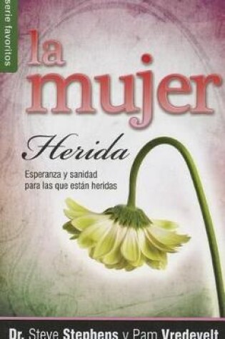 Cover of La Mujer Herida