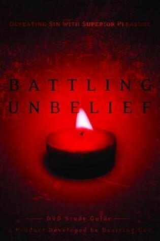 Cover of Battling Unbelief Study Guide