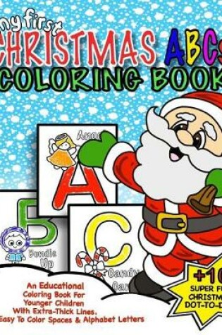 Cover of My First Christmas ABC Coloring Book