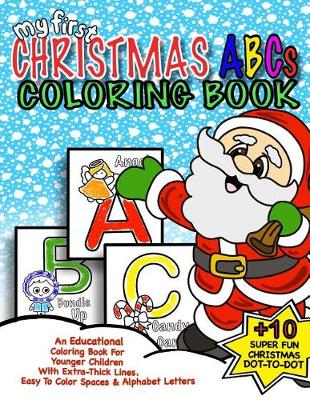 Book cover for My First Christmas ABC Coloring Book