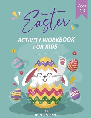 Book cover for Pre-K, Kindergarten Easter Activity Workbook for Kids! Ages 3-6