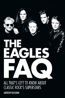 Book cover for The Eagles FAQ