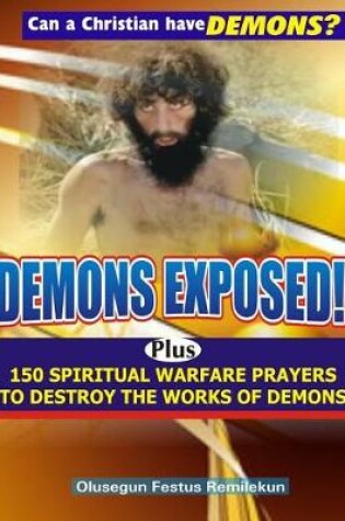 Cover of Demons Exposed!