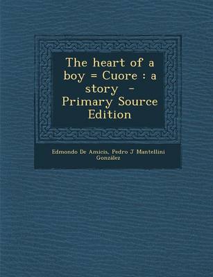 Book cover for The Heart of a Boy = Cuore