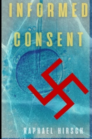 Cover of Informed Consent