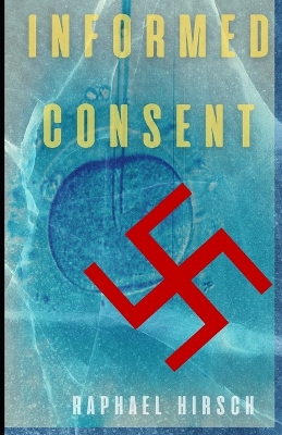 Book cover for Informed Consent