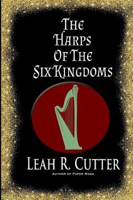 Book cover for The Harps of the Six Kingdoms