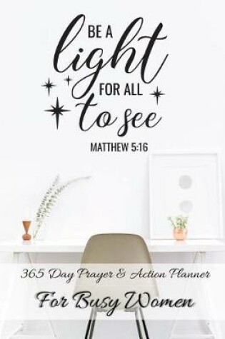 Cover of Be A Light For All To See Matthew 5