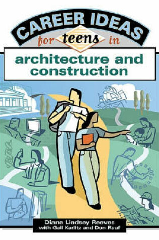 Cover of Career Ideas for Teens in Architecture and Construction