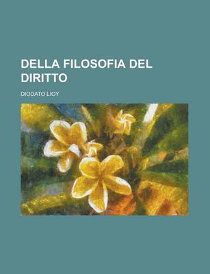 Book cover for Della Filosofia del Diritto