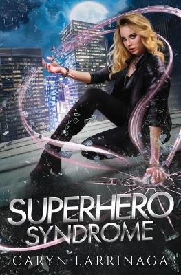 Book cover for Superhero Syndrome