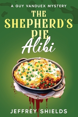 Cover of The Shepherd's Pie Alibi