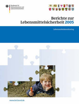 Book cover for Berichte Zur Lebensmittelsicherheit 2005