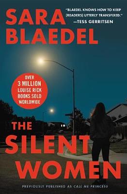 Cover of The Silent Women (Previously Published as Call Me Princess)