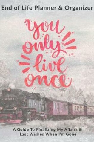 Cover of You Only Live Once