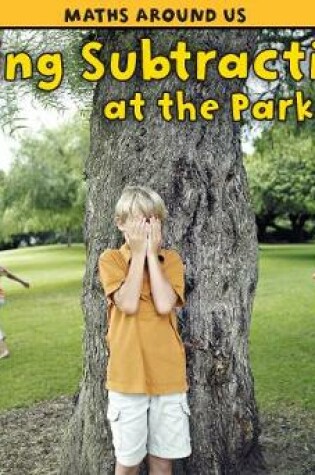 Cover of Using Subtraction at the Park