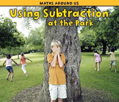 Cover of Using Subtraction at the Park