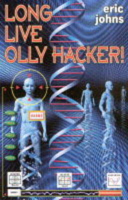 Book cover for Long Live Olly Hacker