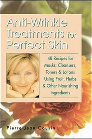 Cover of Anti-Wrinkle Treatments for Perfect Skin