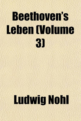 Book cover for Beethoven's Leben (Volume 3)