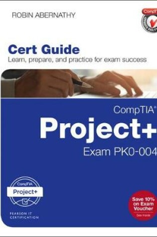 Cover of CompTIA Project+ Cert Guide