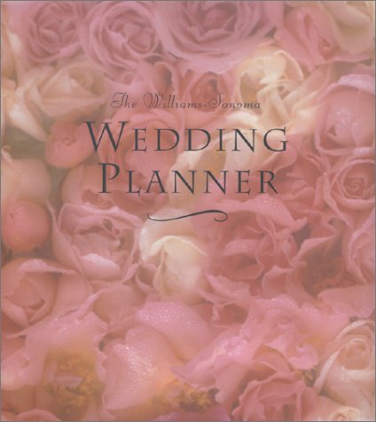 Book cover for The Williams-Sonoma Wedding Planner