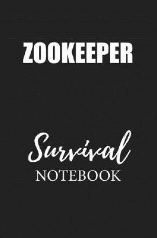 Cover of Zookeeper Survival Notebook