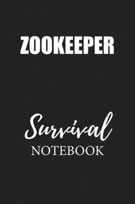 Book cover for Zookeeper Survival Notebook