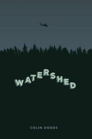 Cover of WATERSHED - a novel