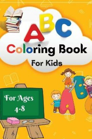 Cover of ABC Coloring Book For Kids