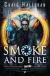 Book cover for Smoke and Fire - Book 1